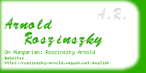 arnold roszinszky business card